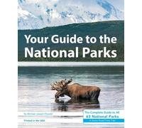 Michael Joseph Oswald Your Guide to the National Parks (Tascabile)