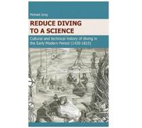 Michael Jung Reduce Diving to a Science (Copertina rigida)