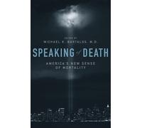 Michael K. Bartalos Speaking of Death (Copertina rigida)