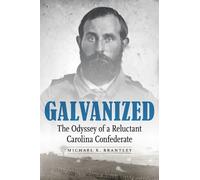 Michael K. Brantley Galvanized (Copertina rigida)