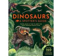 Michael K. Brett-Surman Dinosaurs: A Spotter's Guide (Copertina rigida)