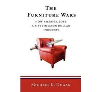 Michael K Dugan The Furniture Wars (Tascabile)