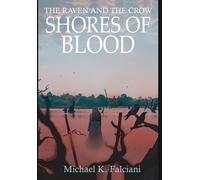 Michael K Falciani The Raven and the Crow (Copertina rigida) Raven and the Crow