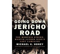 Michael K. Honey Going Down Jericho Road (Tascabile)