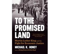 Michael K. Honey To the Promised Land (Tascabile)