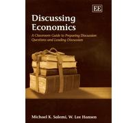 Michael K. Salemi W. L. Hansen Discussing Economics (Tascabile)