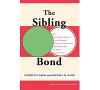Michael Kahn Stephen Bank The Sibling Bond (Tascabile)