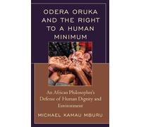 Michael Kamau Mbu Odera Oruka and the Right to a Human Minim (Copertina rigida)
