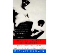 Michael Kammen Mystic Chords of Memory (Tascabile)