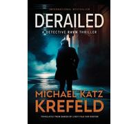 Michael Katz Krefeld Derailed (Tascabile) Ravn