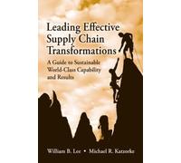 Michael Katzorke Will Leading Effective Supply Chain Transfor (Copertina rigida)