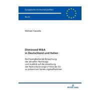 Michael Kawalla Distressed M&A in Deutschland und Italien (Tascabile)