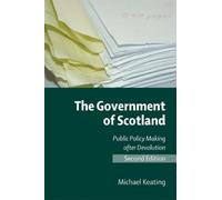 Michael Keating The Government of Scotland (Tascabile)