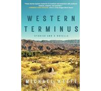 Michael Keefe Western Terminus (Tascabile)