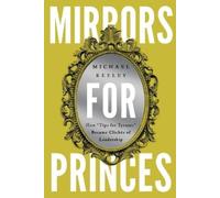 Michael Keeley Mirrors for Princes (Tascabile)