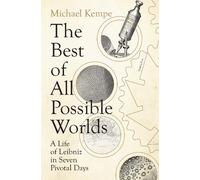 Michael Kempe The Best of All Possible Worlds (Copertina rigida)
