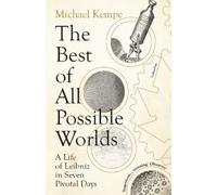 Michael Kempe The Best of All Possible Worlds (Tascabile)