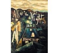 Michael Kent All of the Night (Copertina rigida)
