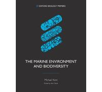 Michael Kent The Marine Environment and Biodiversity (Tascabile)