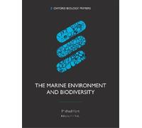 Michael Kent The Marine Environment and Biodiversity (Tascabile)