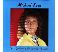Michael Kern - Das Geheimnis der Schönen Frau