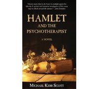 Michael Kerr Scott Hamlet and the Psychotherapist (Copertina rigida)