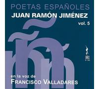 Michael Kevin Jones Poetas Españoles Juan Ramon Jimenez - Volumen 5 (CD)