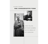 Michael Kimmage The Conservative Turn (Copertina rigida)