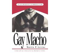 Michael Kimmel Martin P. Levine Gay Macho (Tascabile)