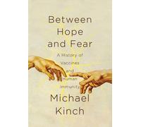 Michael Kinch Between Hope and Fear (Tascabile)