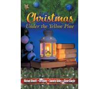 Michael Kinnett Samuel R Staley Saundra G Christmas Under the Yello (Tascabile)