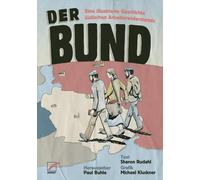 Michael Kluckner Sha Der Bund: Eine illustrierte Geschichte jüdische (Tascabile)
