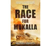 Michael Knights The Race for Mukalla (Copertina rigida)