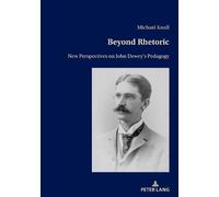 Michael Knoll Beyond Rhetoric (Tascabile)