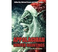 Michael Knost Appalachian Winter Hauntings (Tascabile)