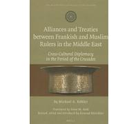 Michael Köhler Alliances and Treaties between Frankish and Mu (Copertina rigida)