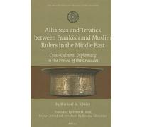 Michael Köhler Alliances and Treaties between Frankish and Mu (Copertina rigida)