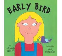 Michael Koffler Early Bird (Copertina rigida)