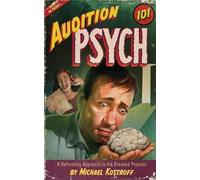 Michael Kostroff Audition Psych 101 (Tascabile)
