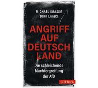Michael Kraske Angriff auf Deutschland: Die schleichende Machtergre (Tascabile)