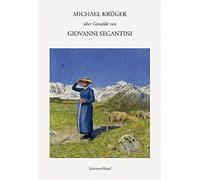 Michael Krüger Michael Krüger über Gemälde von Giovanni Segan (Copertina rigida)