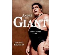 Michael Krugman Andre the Giant (Tascabile)