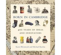 Michael Kuchta Karen Weintraub Born in Cambridge (Copertina rigida)