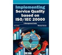 Michael Kunas Implementing Service Quality based on ISO/IEC 20000 (Tascabile)