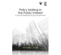 Michael L. Abels Policy Making in the Public Interest (Tascabile)
