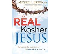 Michael L Brown The Real Kosher Jesus (Tascabile)