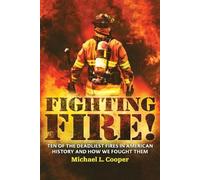 Michael L Cooper Fighting Fire (Tascabile)