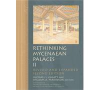 Michael L. Galaty Rethinking Mycenaean Palaces II (Tascabile) Monographs