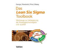 Michael L. Geor Das Lean Six Sigma Toolbook: Mehr als 100 Werkzeuge (Tascabile)