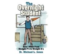 Michael L Jones The Overnight Student (Tascabile)